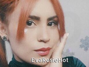 EvaRosieHot