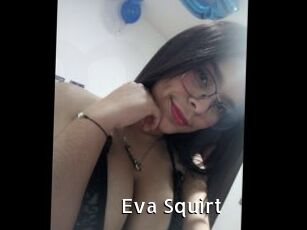 Eva_Squirt