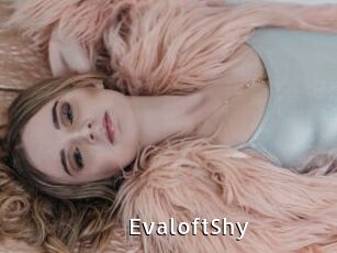 EvaloftShy