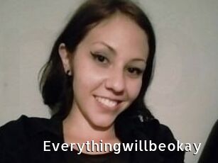Everythingwillbeokay