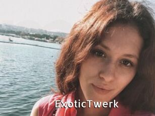 ExoticTwerk