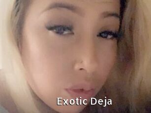 Exotic_Deja