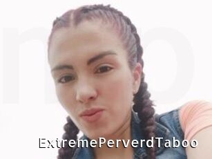 ExtremePerverdTaboo