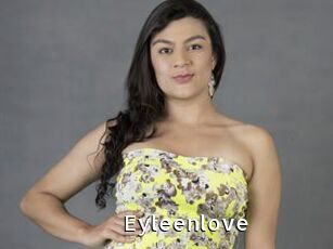 Eyleenlove