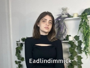 Eadlindimmick