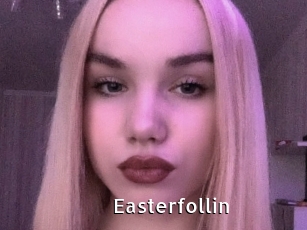 Easterfollin