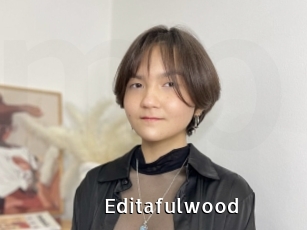Editafulwood