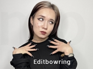 Editbowring