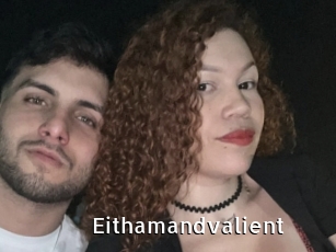Eithamandvalient