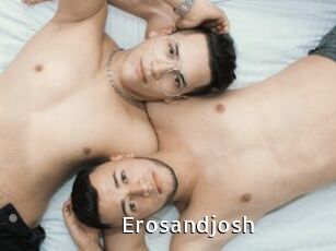 Erosandjosh
