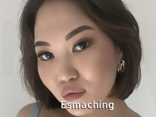 Esmaching