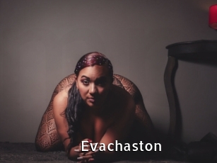 Evachaston