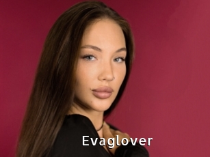 Evaglover