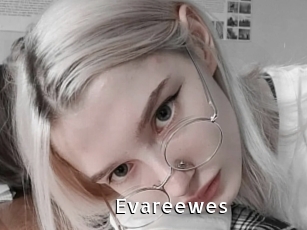 Evareewes