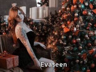 Evaseen