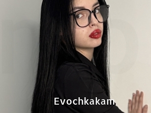 Evochkakam