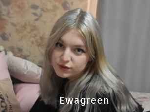 Ewagreen