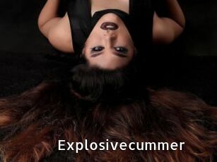 Explosivecummer