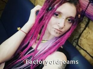Factoryofdreams