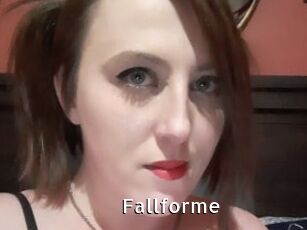 Fallforme