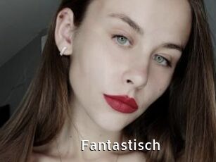 Fantastisch