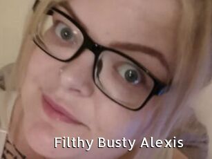 Filthy_Busty_Alexis