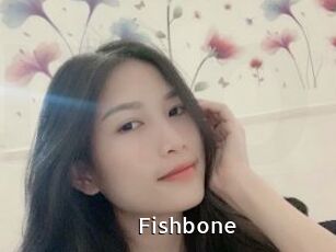 Fishbone