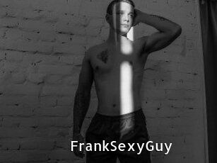 FrankSexyGuy
