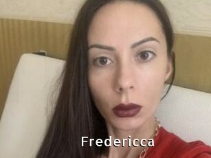 Fredericca