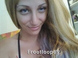 Frootloop69