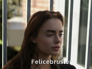 Felicebruster