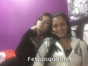Fetishsquirthot