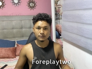 Foreplaytwo