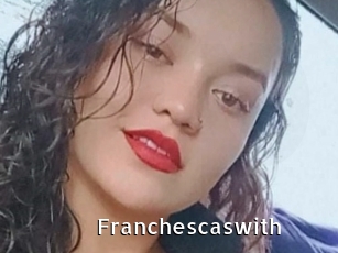 Franchescaswith