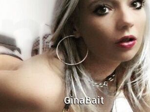 GinaBait