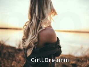 GirlLDreamm