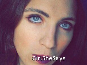 GirlSheSays
