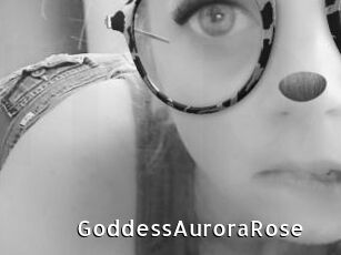 GoddessAuroraRose