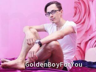 GoldenBoyForYou