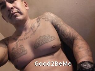 Good2BeMe