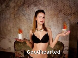 Goodhearted