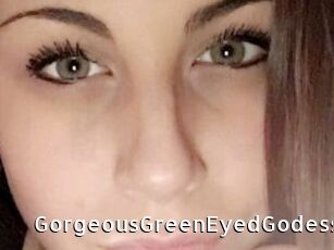 GorgeousGreenEyedGodess