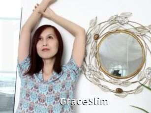 GraceSlim