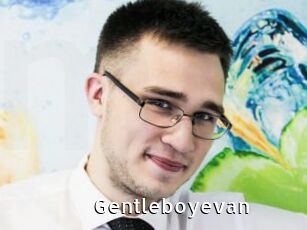 Gentleboyevan