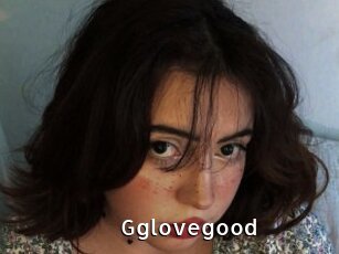Gglovegood