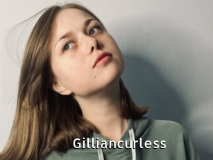Gilliancurless