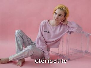 Gloripetite