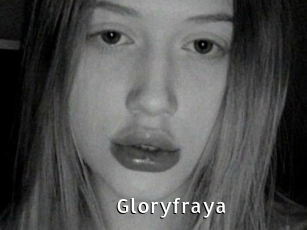 Gloryfraya