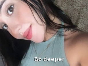 Go_deeper