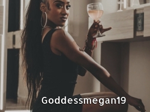 Goddessmegan19